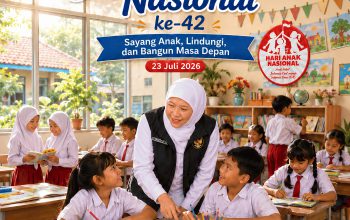 Gubernur Khofifah Ajak Masyarakat Jadikan Hari Anak Nasional Momentum Perkuat Komitmen Lindungi Anak