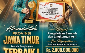 Gubernur Khofifah Bawa Jawa Timur Jadi Provinsi Terbaik I Pengolahan Sampah dan Lingkungan Asri