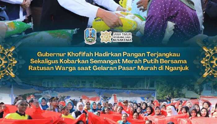 Gubernur Khofifah Sapa Warga Nganjuk, Pastikan Pangan Terjangkau Sekaligus Kobarkan Semangat Kemerdekaan**