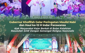 Penuh Khidmat, Gubernur Khofifah Gelar Maulid Nabi Sekaligus Haul ke-12 H. Indar Parawansa