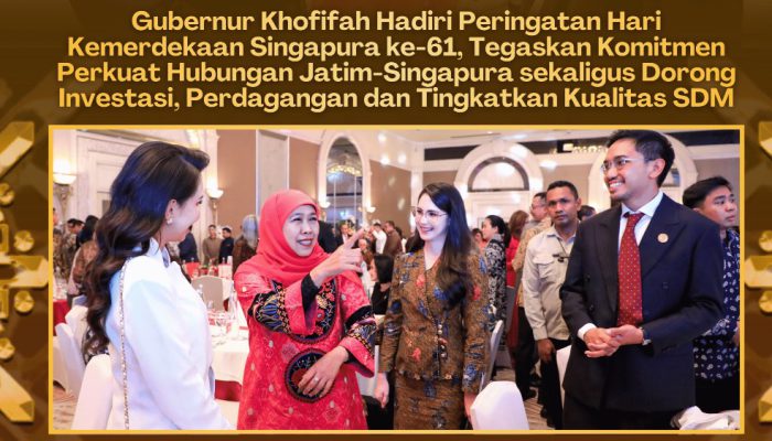 Gubernur Khofifah Buka Peluang Kerja Sama Baru dengan Singapura, Fokus Investasi, Perdagangan dan SDM