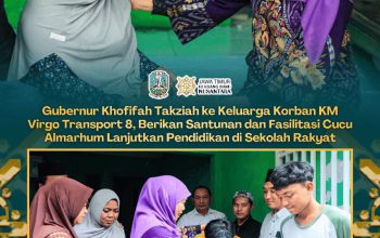 Khofifah Pastikan Keluarga Korban KM Virgo Tak Sendiri, Siapkan Sekolah Rakyat dan Bantuan Ekonomi