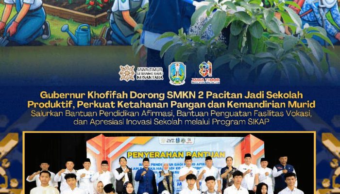 Kunjungi SMKN 2 Pacitan, Khofifah Perkuat Pendidikan Vokasi dan Ketahanan Pangan Sekolah