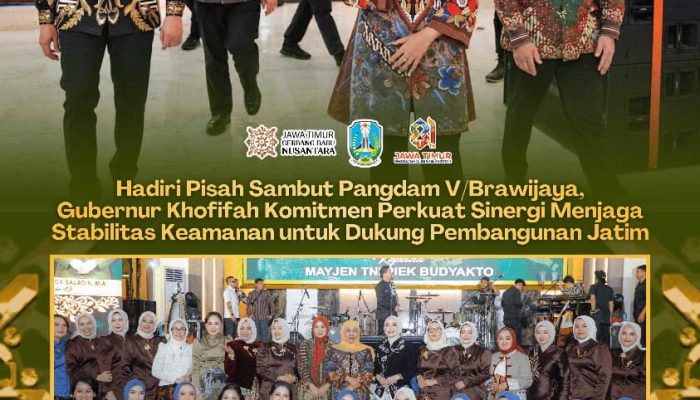 Khofifah Tegaskan Sinergi dengan Pangdam V/Brawijaya untuk Jaga Stabilitas dan Kesejahteraan Jatim