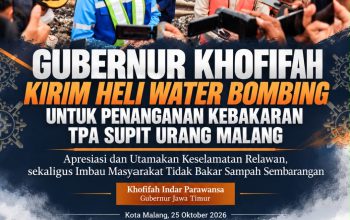 Khofifah: Jaga Alam, Alam Akan Menjaga Kita! Pemprov Jatim Perkuat Mitigasi Kebakaran dan Kekeringan
