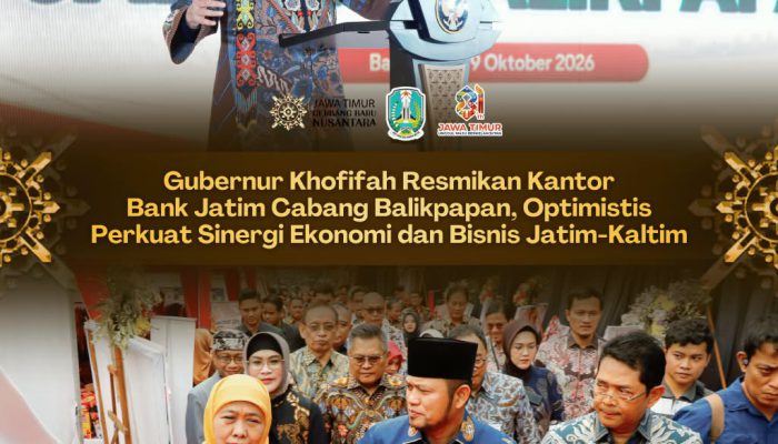 Bidik Potensi Ekonomi Kalimantan, Bank Jatim Resmi Buka Cabang di Balikpapan